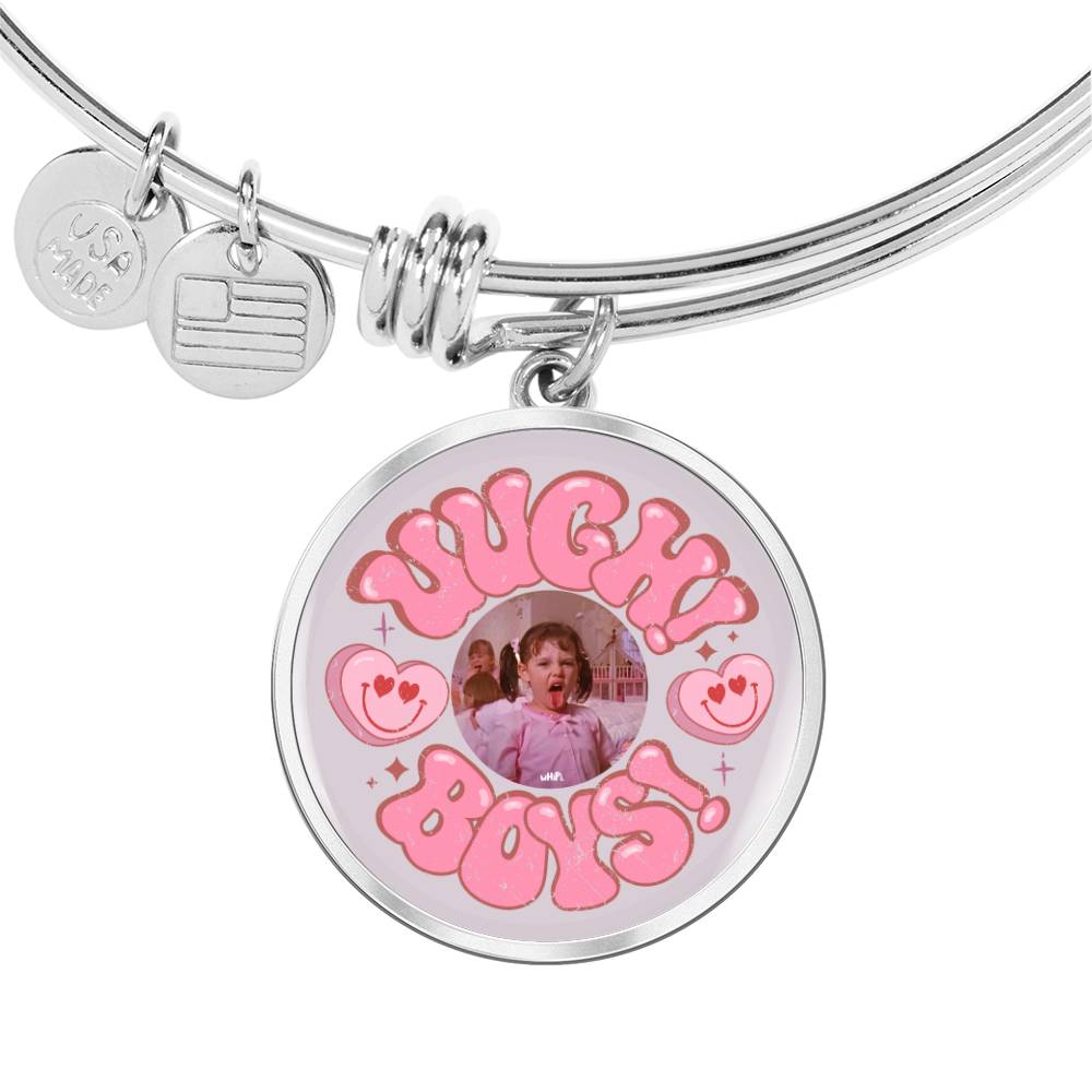 UGH Boys... Bangle
