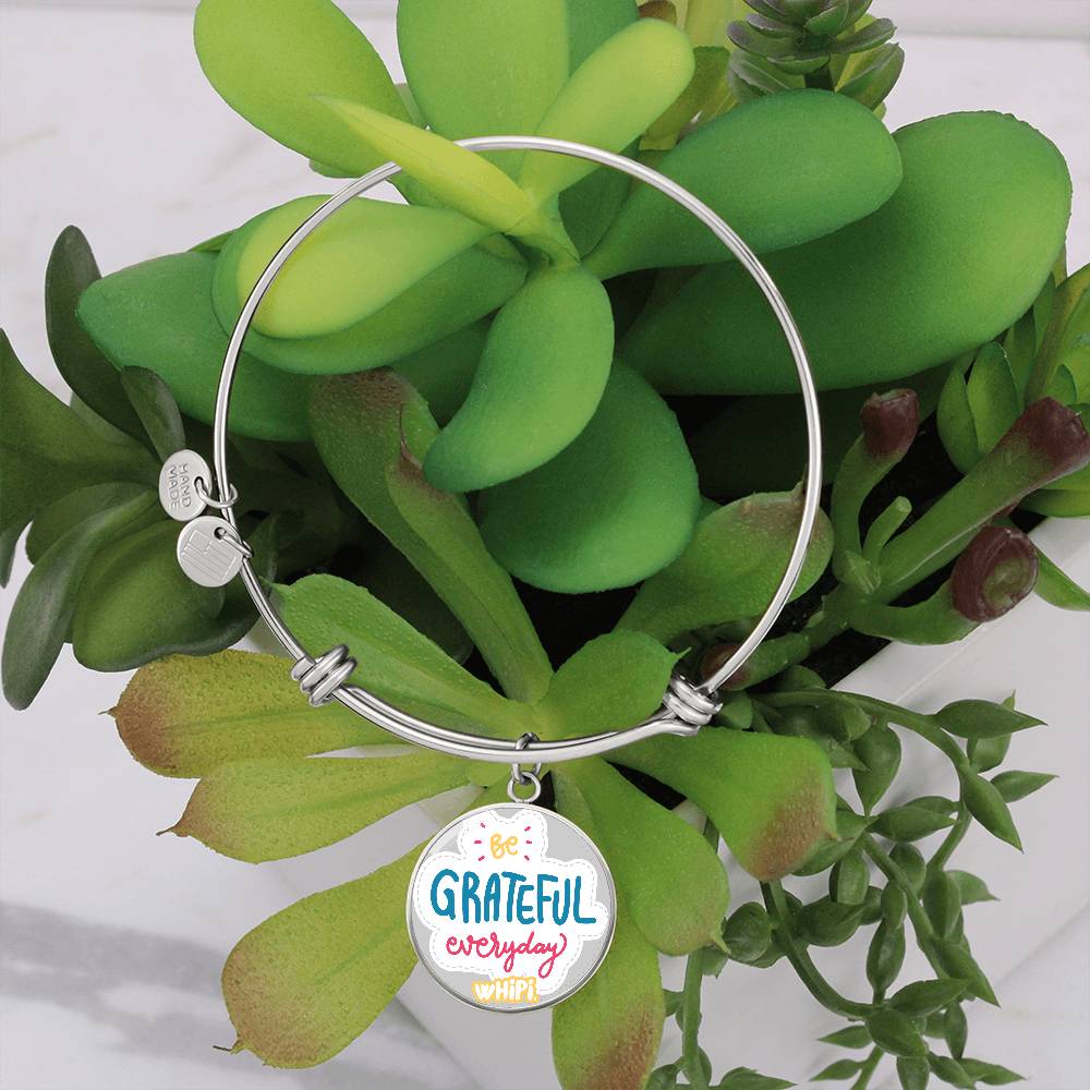 Be Grateful Everyday Bangle